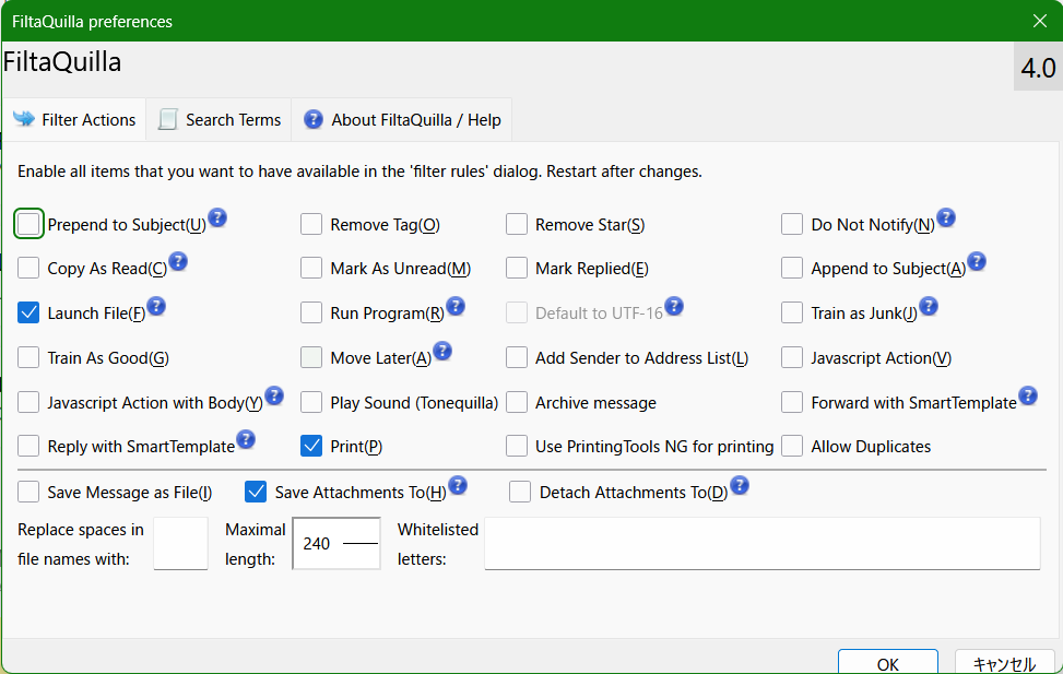 FiltaQuilla設定。Save_Attachments_Toにチェックが入り、Maximal_lengthが240に設定されている